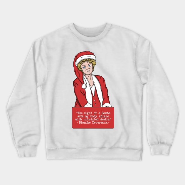 Blanche Devereaux Christmas Quote Crewneck Sweatshirt by mia_me